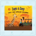 Zayn & Zoey Visit The African Savanna