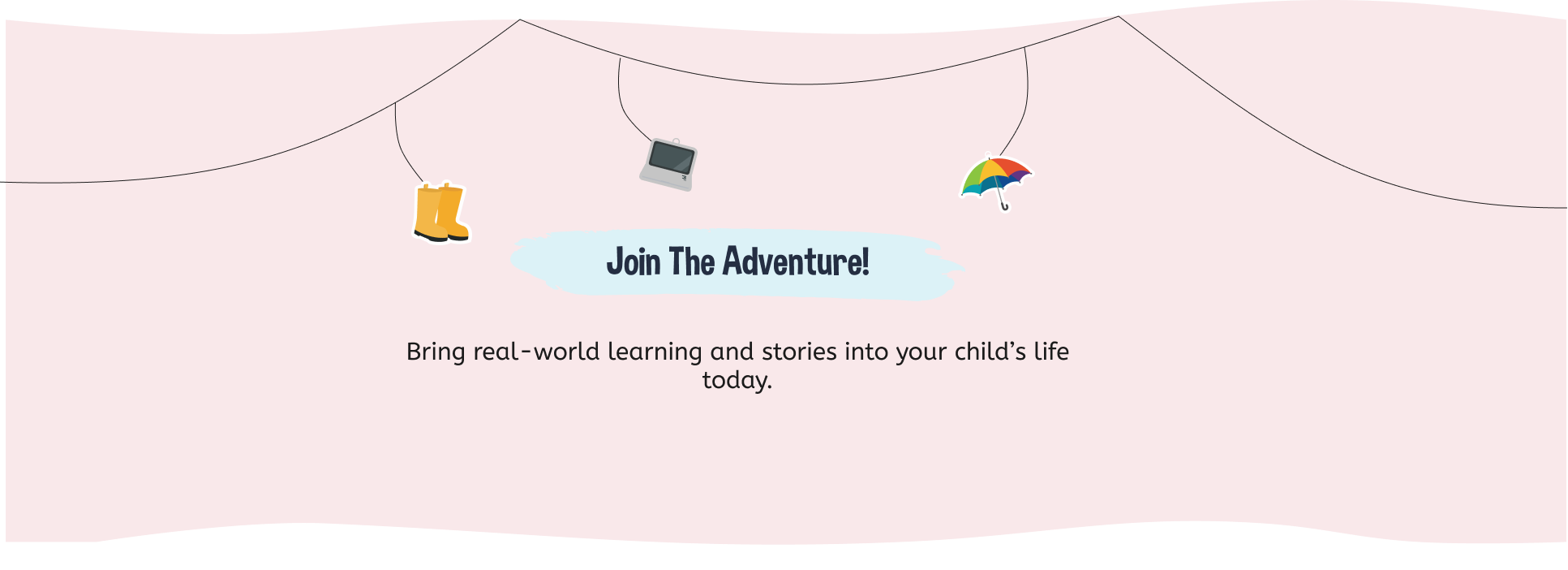 Join The Adventure