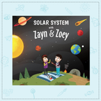 Solar System with Zayn & Zoey