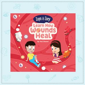 Zayn & Zoey Learn How Wounds Heal