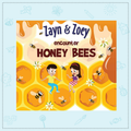 Zayn & Zoey Encounter Honey Bees