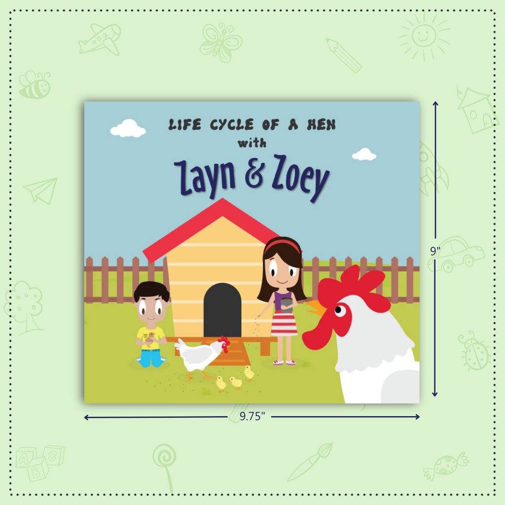 Life Cycle of a Hen with Zayn & Zoey
