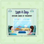 Zayn & Zoey Explore Modes of Transport