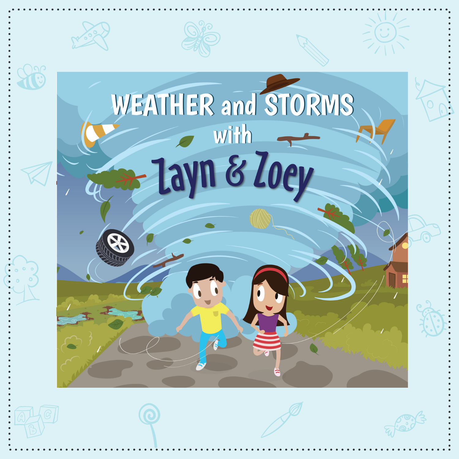 Weather and Storms with Zayn & Zoey